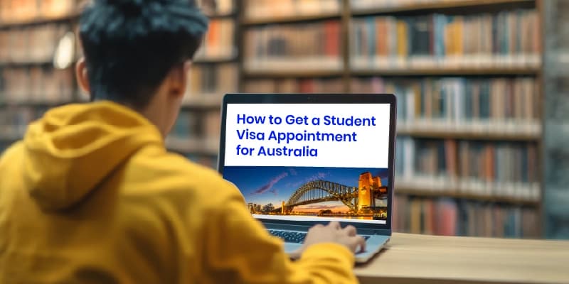 How to Get a Student Visa Appointment for the Australia in India
