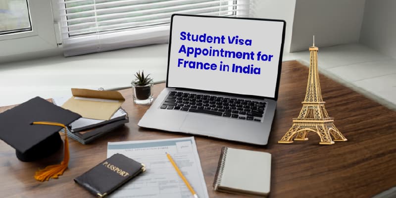 How To Get A Student Visa Appointment For The France In India